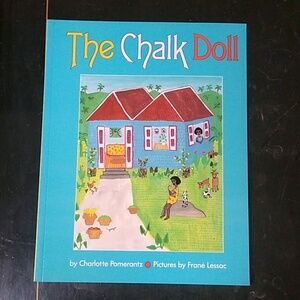 Chalk Doll Charlotte Pomerantz Children's Picture Book Daycare Preschool Home
